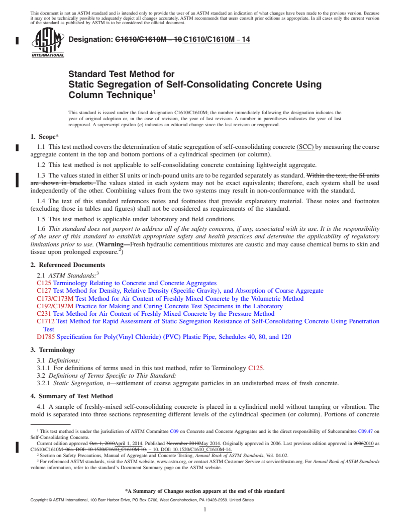 REDLINE ASTM C1610/C1610M-14 - Standard Test Method for  Static Segregation of Self-Consolidating Concrete Using Column  Technique