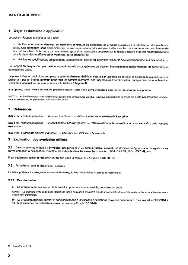 ISO/TR 3498:1986 ISO/TR 3498:1986 - Lubrifiants, huiles industrielles et produits connexes (classe L) -- Recommandations pour le choix des lubrifiants pour machines-outils - Page 2 preview