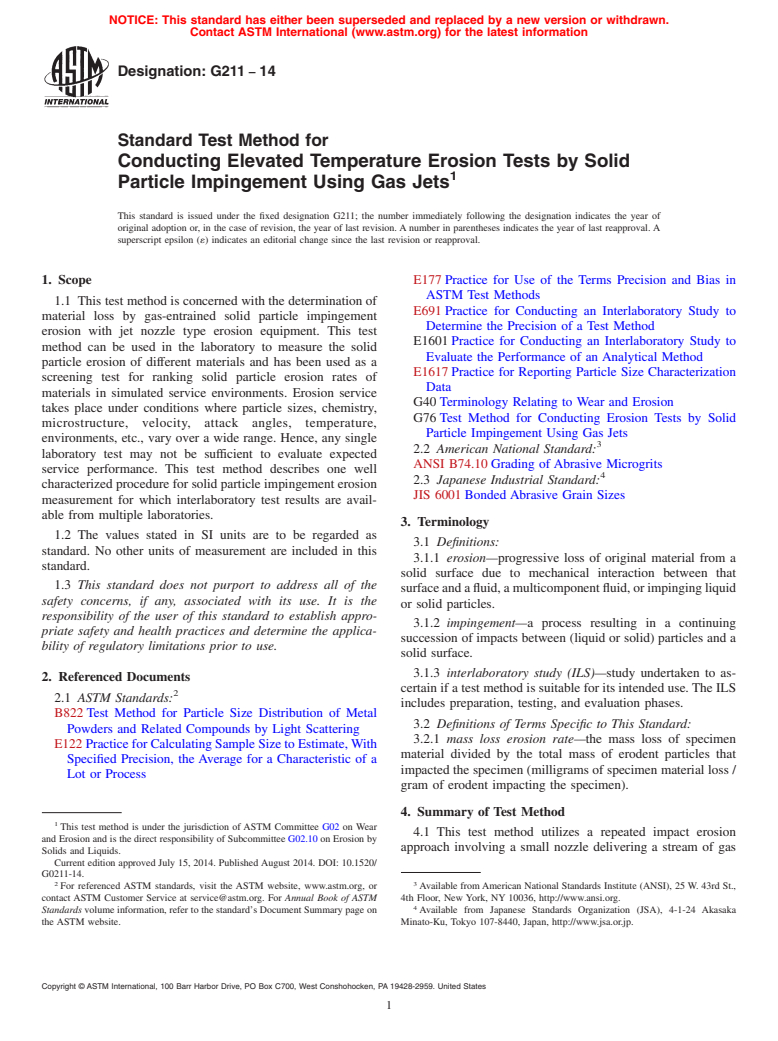 ASTM G211-14 - Standard Test Method for Conducting Elevated Temperature Erosion Tests by Solid Particle  Impingement Using Gas Jets