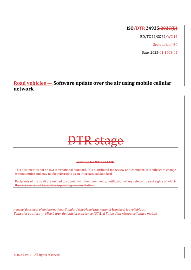 REDLINE ISO/DTR 24935 - Road vehicles — Software update over the air using mobile cellular network
Released:4. 03. 2025