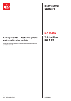 ISO 18573:2024 - Conveyor belts — Test atmospheres and conditioning periods
Released:3. 09. 2024 - Page 1 preview