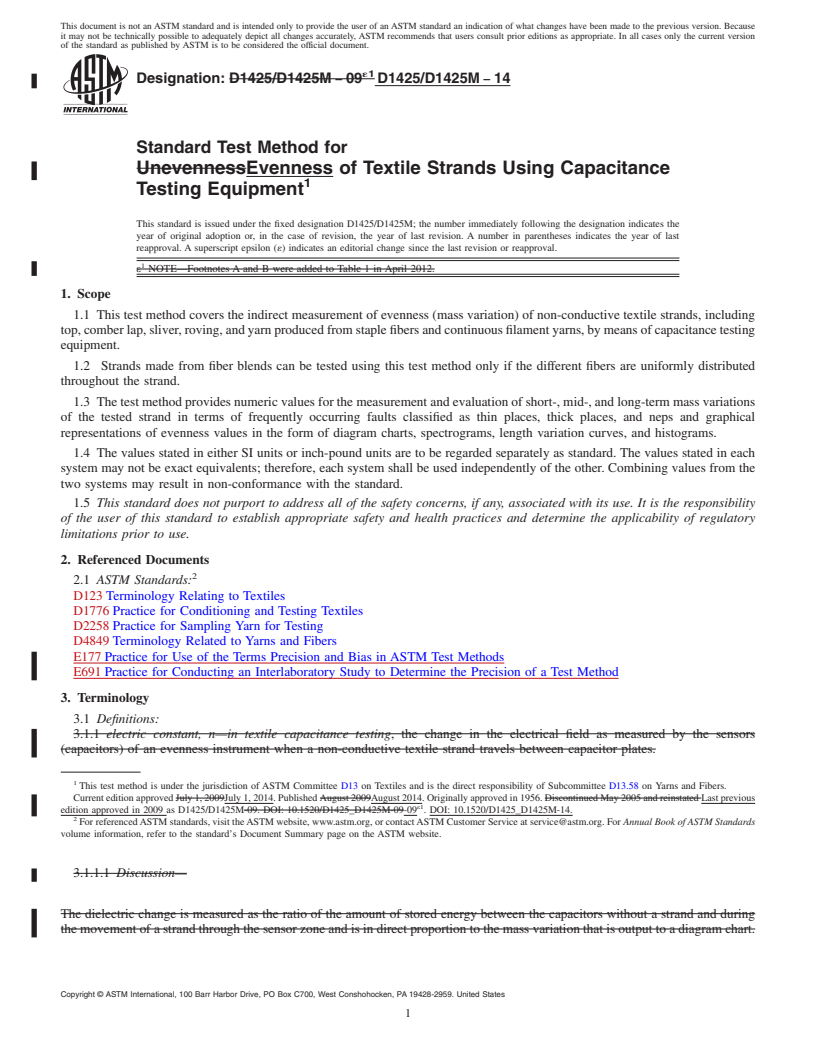 REDLINE ASTM D1425/D1425M-14 - Standard Test Method for  Evenness of Textile Strands Using Capacitance Testing Equipment