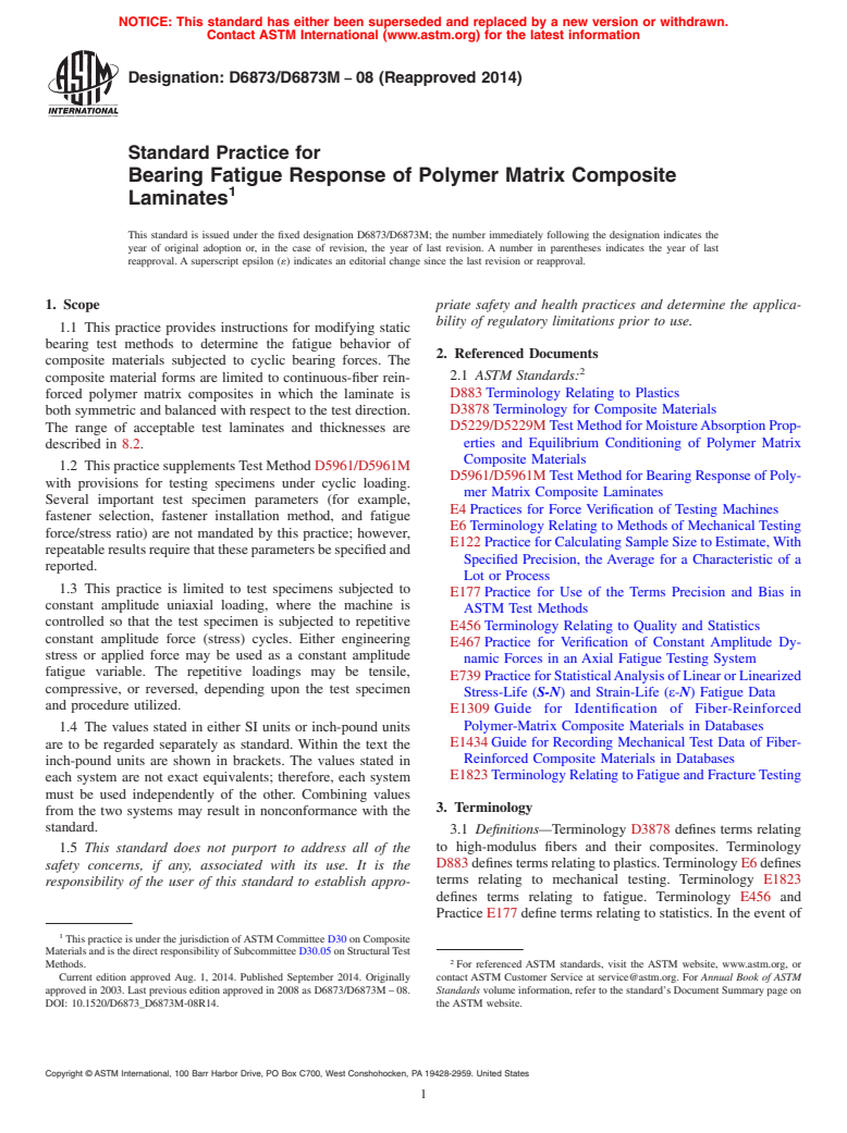 ASTM D6873/D6873M-08(2014) - Standard Practice for  Bearing Fatigue Response of Polymer Matrix Composite Laminates