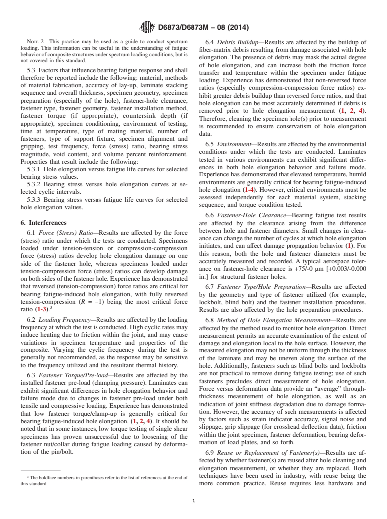 ASTM D6873/D6873M-08(2014) - Standard Practice for  Bearing Fatigue Response of Polymer Matrix Composite Laminates