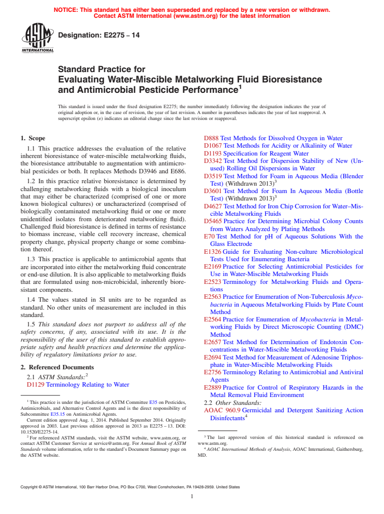 ASTM E2275-14 - Standard Practice for  Evaluating Water-Miscible Metalworking Fluid Bioresistance  and Antimicrobial Pesticide Performance