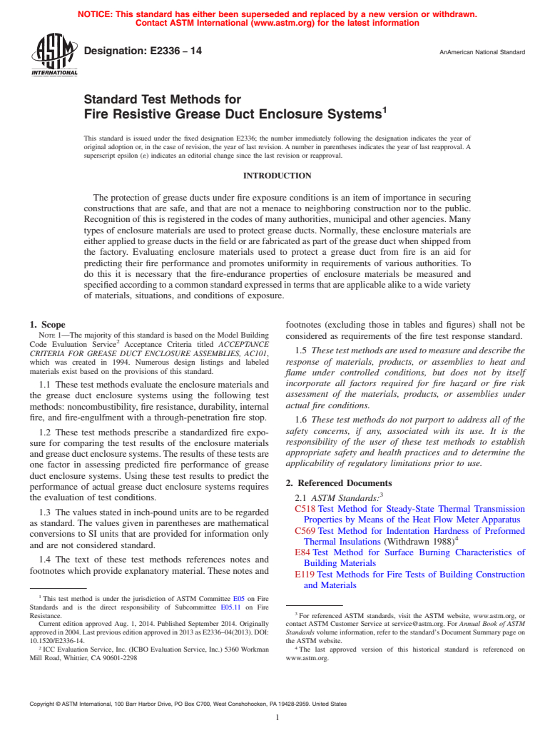 ASTM E2336-14 - Standard Test Methods  for  Fire Resistive Grease Duct Enclosure Systems