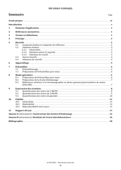 ISO 18363-3:2024 ISO 18363-3:2024 - Corps gras d'origines animale et végétale — Détermination des esters de chloropropanediols (MCPD) et d'acides gras et des esters de glycidol et d'acides gras par CPG/SM — Partie 3: Méthode par transestérification acide et mesure du 2-MCPD, du 3-MCPD et du glycidol
Released:1. 07. 2024 - Page 3 preview