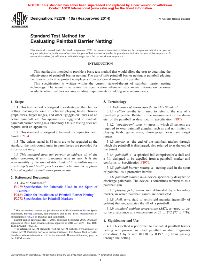 ASTM F2278-10a(2014) - Standard Test Method for  Evaluating Paintball Barrier Netting