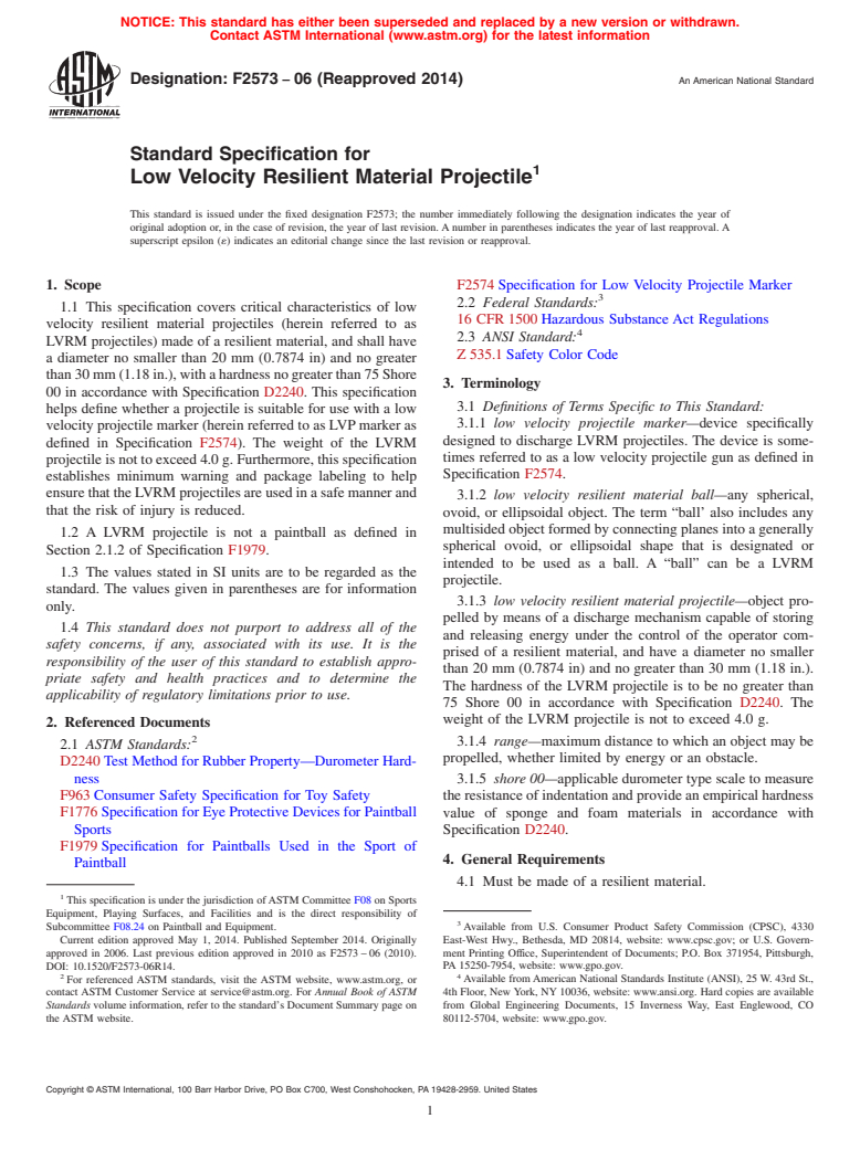 ASTM F2573-06(2014) - Standard Specification for  Low Velocity Resilient Material Projectile