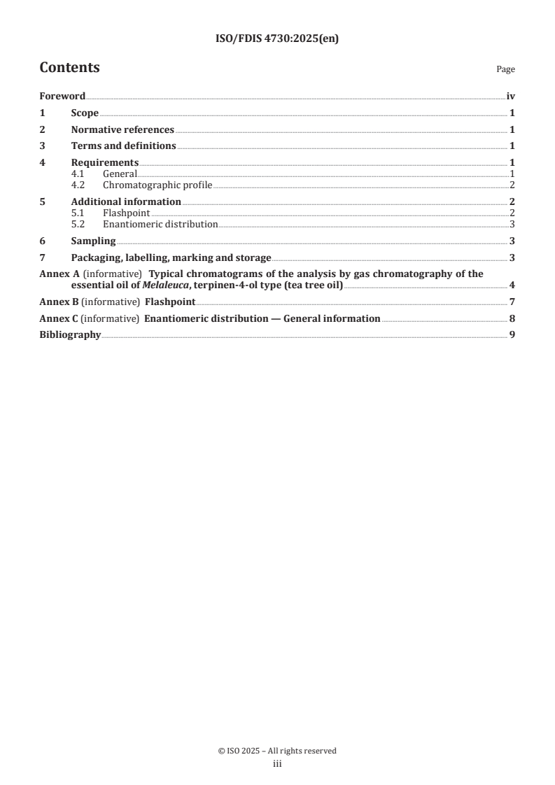ISO/FDIS 4730 - Essential oil of Melaleuca, terpinen-4-ol type (tea tree oil)
Released:17. 03. 2025