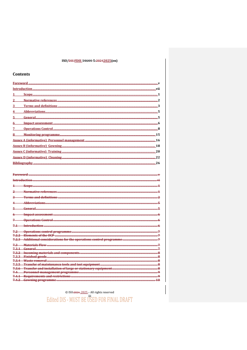 REDLINE ISO/FDIS 14644-5 - Cleanrooms and associated controlled environments — Part 5: Operations
Released:13. 02. 2025