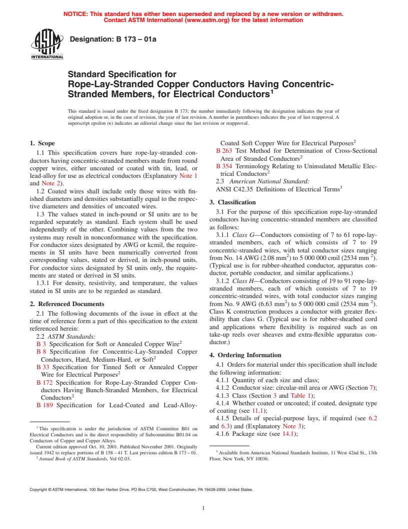 ASTM B173-01a - Standard Specification for Rope-Lay-Stranded Copper Conductors Having Concentric-Stranded Members, for Electrical Conductors