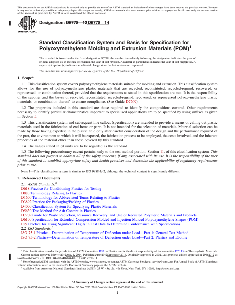 REDLINE ASTM D6778-14 - Standard Classification System and Basis for Specification&#13; for  Polyoxymethylene Molding and Extrusion Materials &#40;POM&#41;