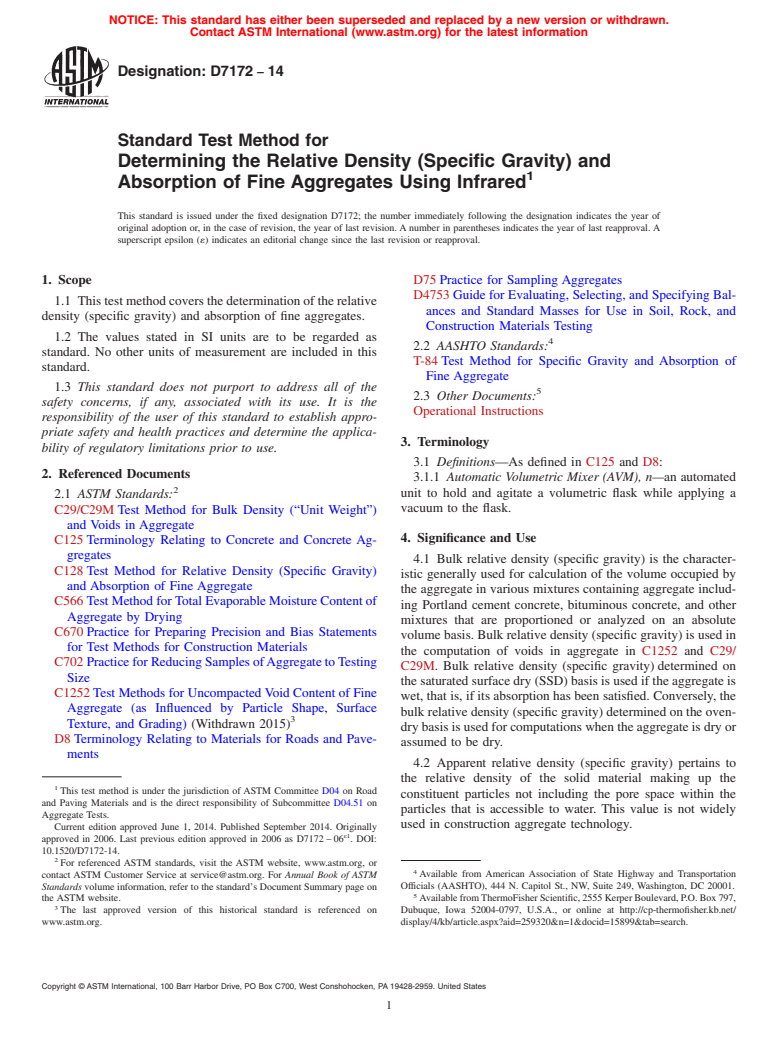 ASTM D7172-14 - Standard Test Method for Determining the Relative Density &#40;Specific Gravity&#41; and Absorption  of Fine Aggregates Using Infrared (Withdrawn 2022)