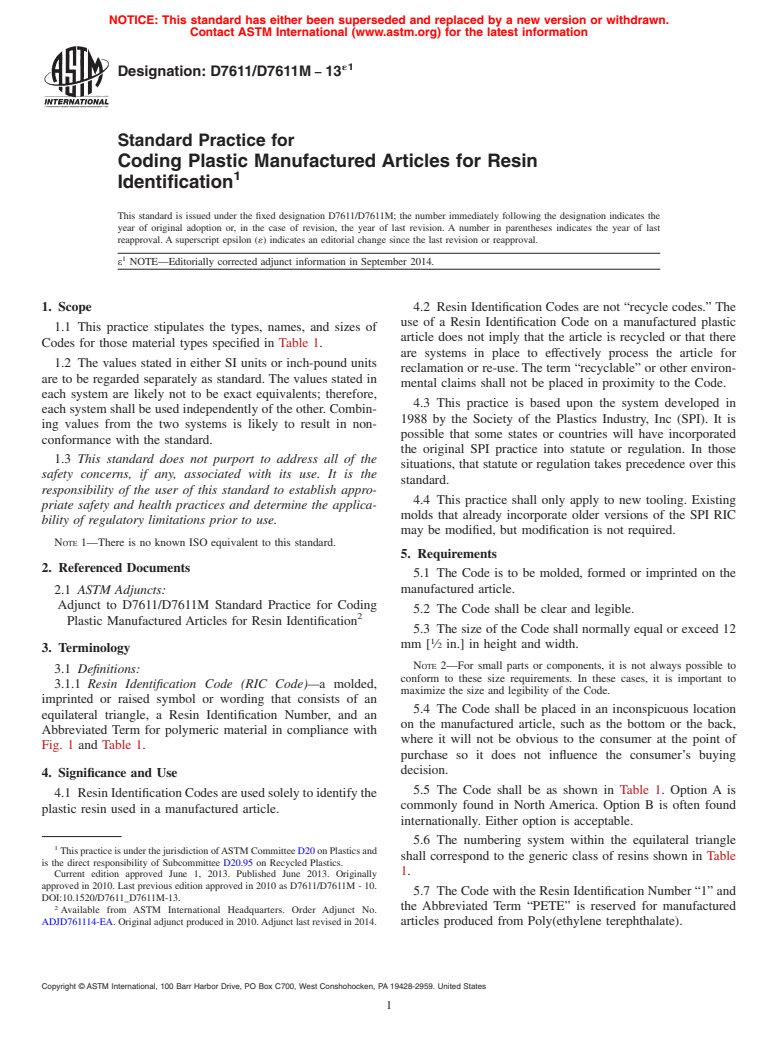 ASTM D7611/D7611M-13e1 - Standard Practice for Coding Plastic Manufactured Articles for Resin Identification