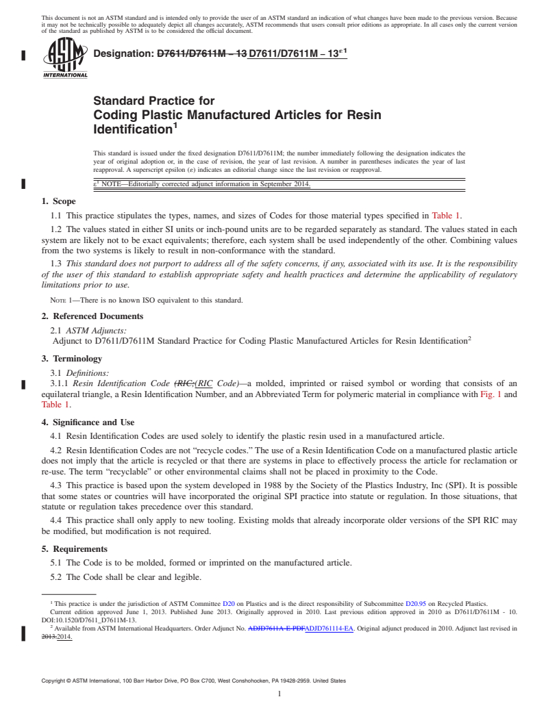 REDLINE ASTM D7611/D7611M-13e1 - Standard Practice for Coding Plastic Manufactured Articles for Resin Identification