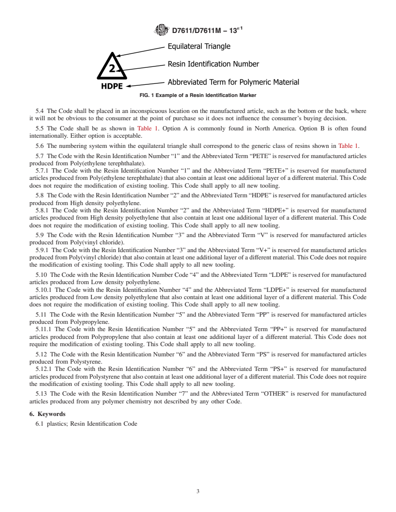 REDLINE ASTM D7611/D7611M-13e1 - Standard Practice for Coding Plastic Manufactured Articles for Resin Identification