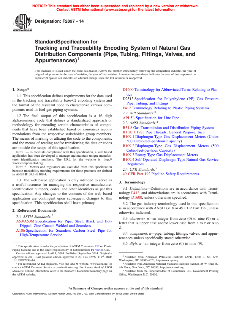 ASTM F2897-14 - Standard Specification for  Tracking and Traceability Encoding System of Natural Gas Distribution   Components &#40;Pipe, Tubing, Fittings, Valves, and Appurtenances&#41;