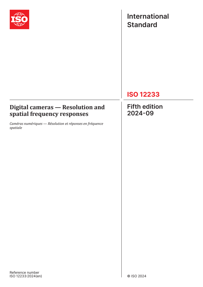 ISO 12233:2024 - Digital cameras — Resolution and spatial frequency responses
Released:16. 09. 2024