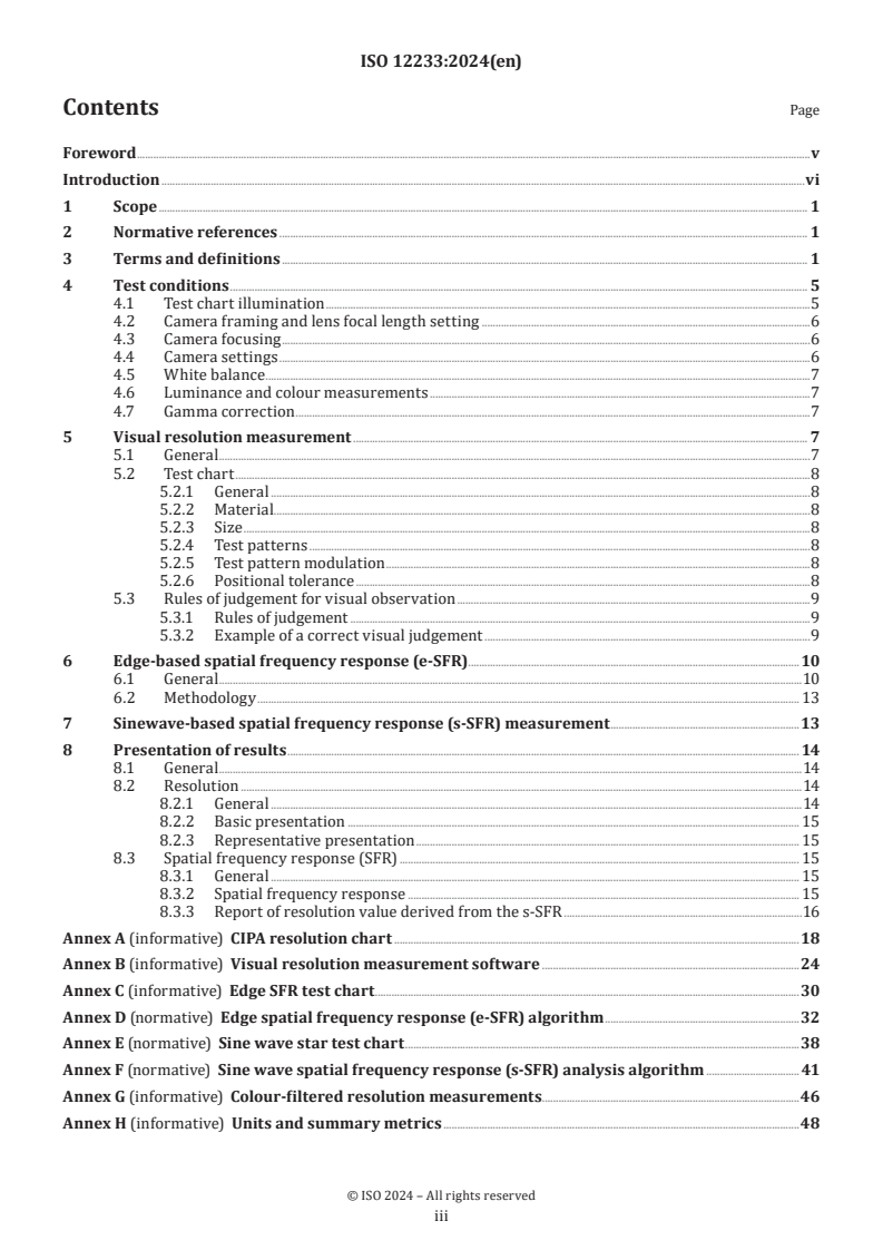 ISO 12233:2024 - Digital cameras — Resolution and spatial frequency responses
Released:16. 09. 2024