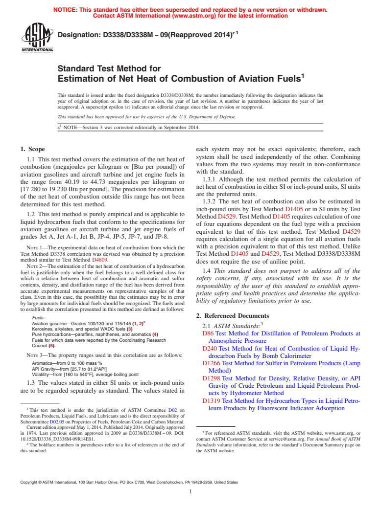 ASTM D3338/D3338M-09(2014)e1 - Standard Test Method for  Estimation of Net Heat of Combustion of Aviation Fuels