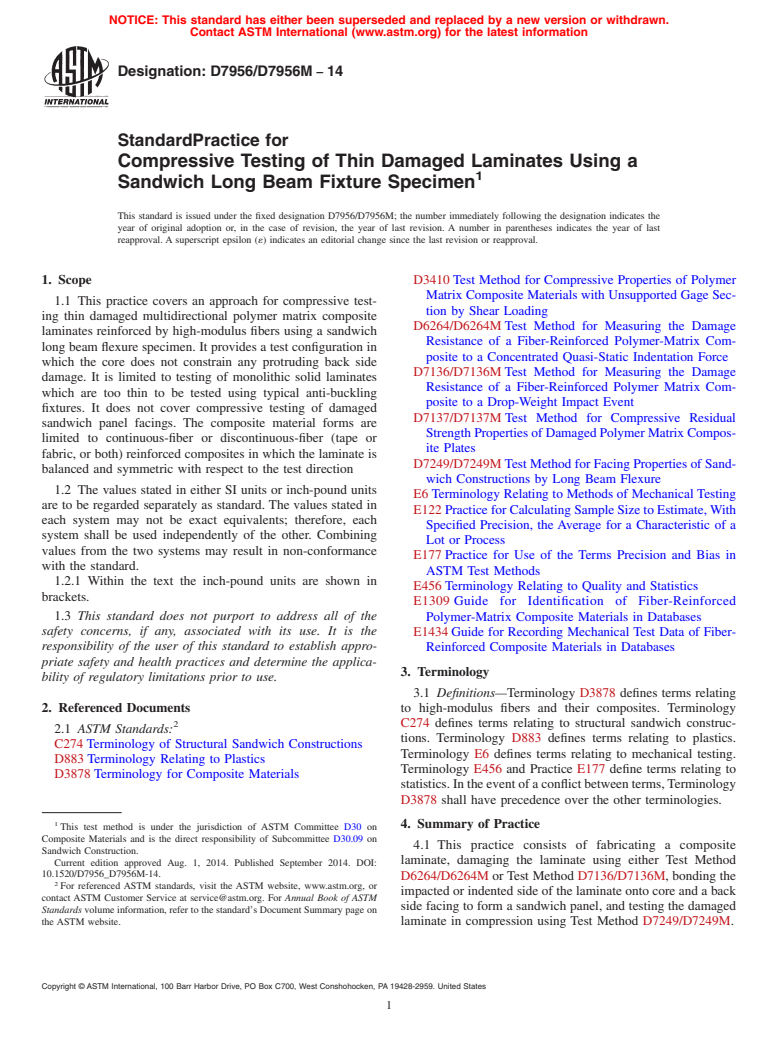 ASTM D7956/D7956M-14 - Standard Practice for Compressive Testing of Thin Damaged Laminates Using a Sandwich  Long Beam Fixture Specimen