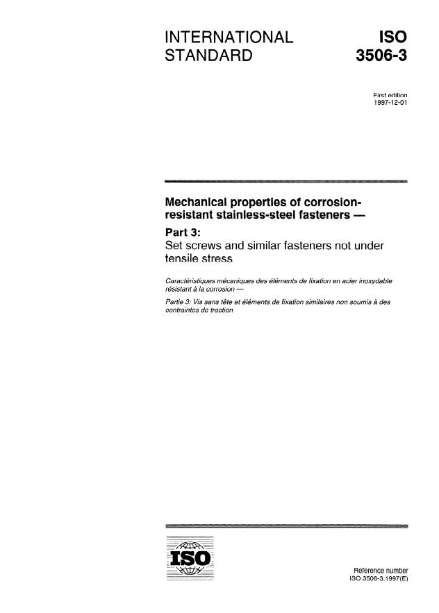 ISO 3506-3:1997 - Mechanical properties of corrosion-resistant stainless-steel fasteners