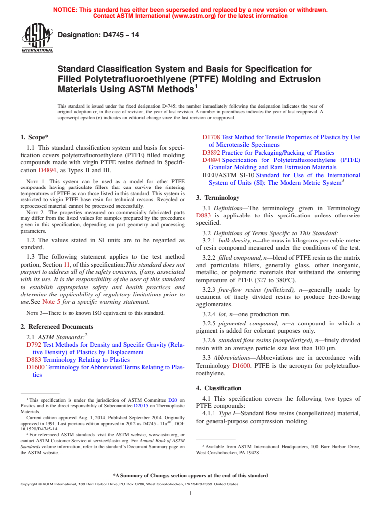 ASTM D4745-14 - Standard Classification System and Basis for Specification&#13; for Filled Polytetrafluoroethlyene &#40;PTFE&#41; Molding and Extrusion  Materials Using ASTM Methods
