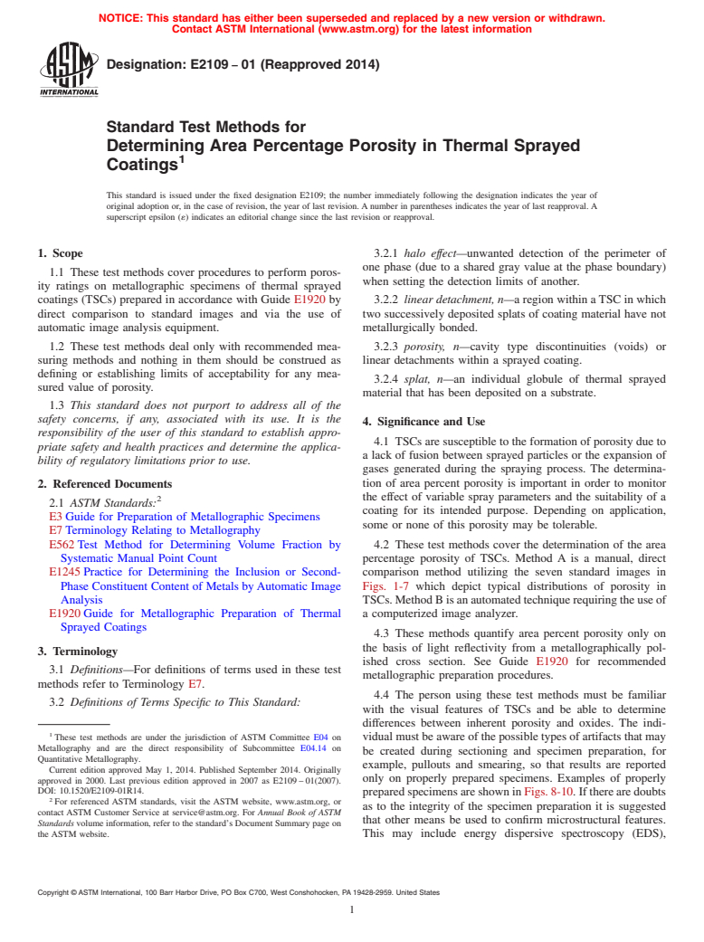 ASTM E2109-01(2014) - Standard Test Methods for  Determining Area Percentage Porosity in Thermal Sprayed Coatings