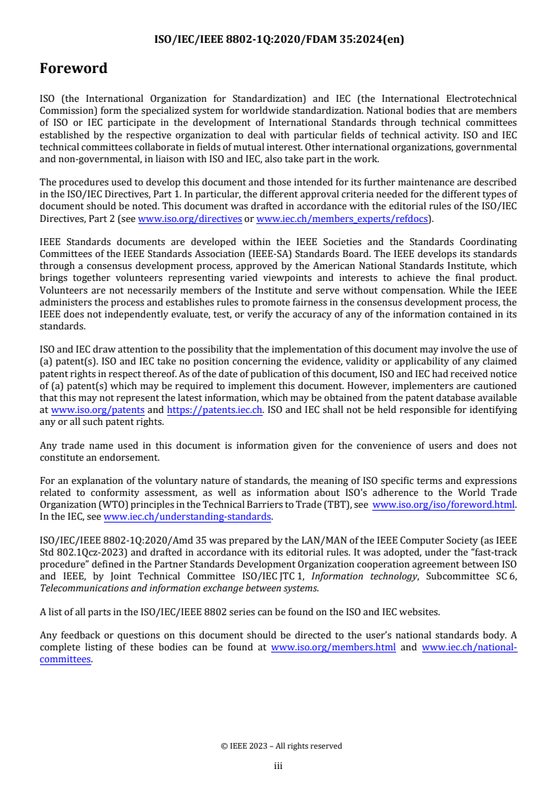 ISO/IEC/IEEE 8802-1Q:2020/FDAmd 35 - Telecommunications and exchange between information technology systems — Requirements for local and metropolitan area networks — Part 1Q: Bridges and bridged networks — Amendment 35: Congestion isolation
Released:24. 04. 2024