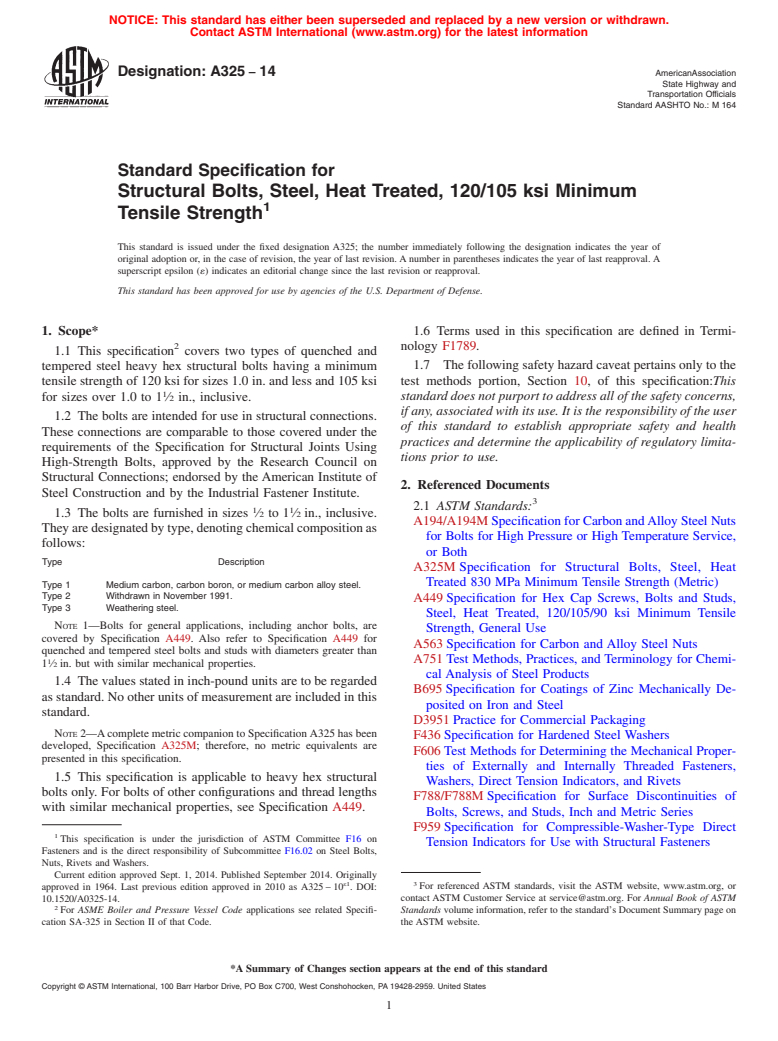 ASTM A325-14 - Standard Specification for Structural Bolts, Steel, Heat Treated, 120/105 ksi Minimum Tensile Strength (Withdrawn 2016)