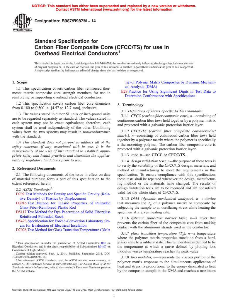 ASTM B987/B987M-14 - Standard Specification for Carbon Fiber Composite Core &#40;CFCC/TS&#41; for use in Overhead Electrical  Conductors