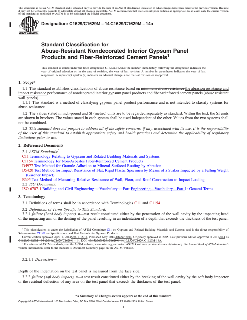 REDLINE ASTM C1629/C1629M-14a - Standard Classification for  Abuse-Resistant Nondecorated Interior Gypsum Panel Products  and Fiber-Reinforced Cement Panels