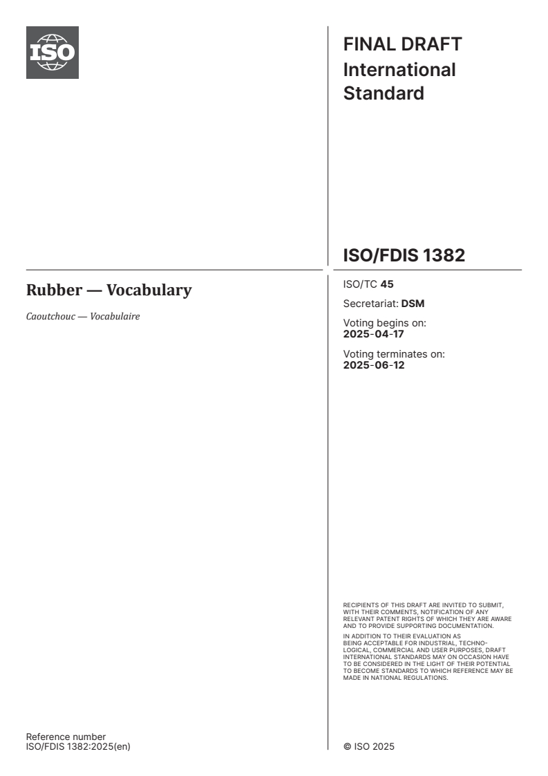 ISO/FDIS 1382 - Rubber — Vocabulary
Released:3. 04. 2025