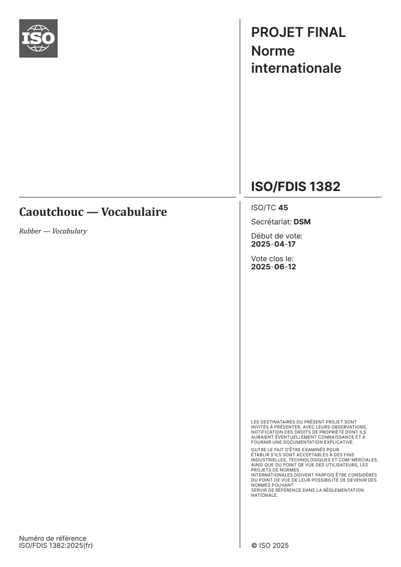 ISO/FDIS 1382 - Caoutchouc — Vocabulaire
Released:30. 04. 2025