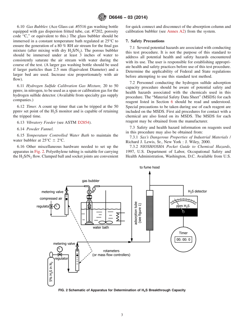 ASTM D6646-03(2014) - Standard Test Method for Determination of the Accelerated Hydrogen Sulfide Breakthrough  Capacity of Granular and Pelletized Activated Carbon