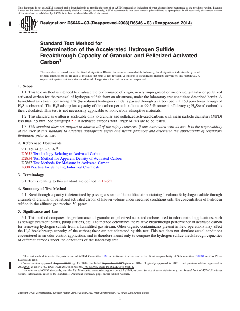 REDLINE ASTM D6646-03(2014) - Standard Test Method for Determination of the Accelerated Hydrogen Sulfide Breakthrough  Capacity of Granular and Pelletized Activated Carbon