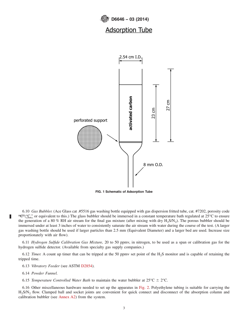 REDLINE ASTM D6646-03(2014) - Standard Test Method for Determination of the Accelerated Hydrogen Sulfide Breakthrough  Capacity of Granular and Pelletized Activated Carbon