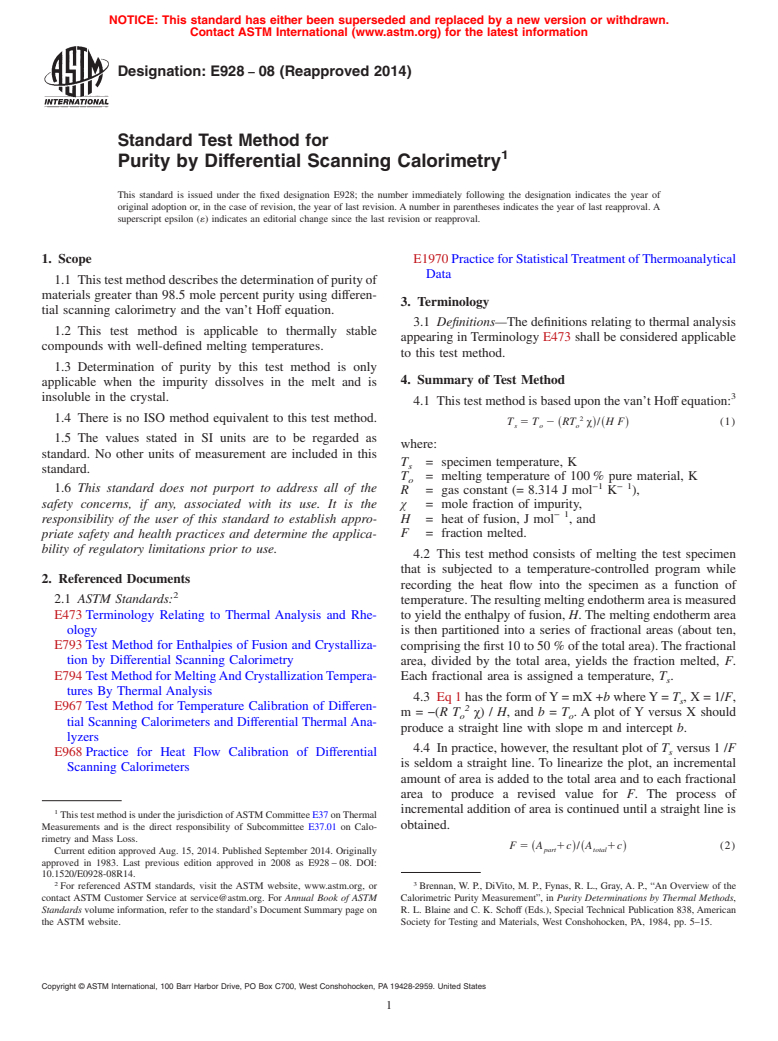 ASTM E928-08(2014) - Standard Test Method for  Purity by Differential Scanning Calorimetry