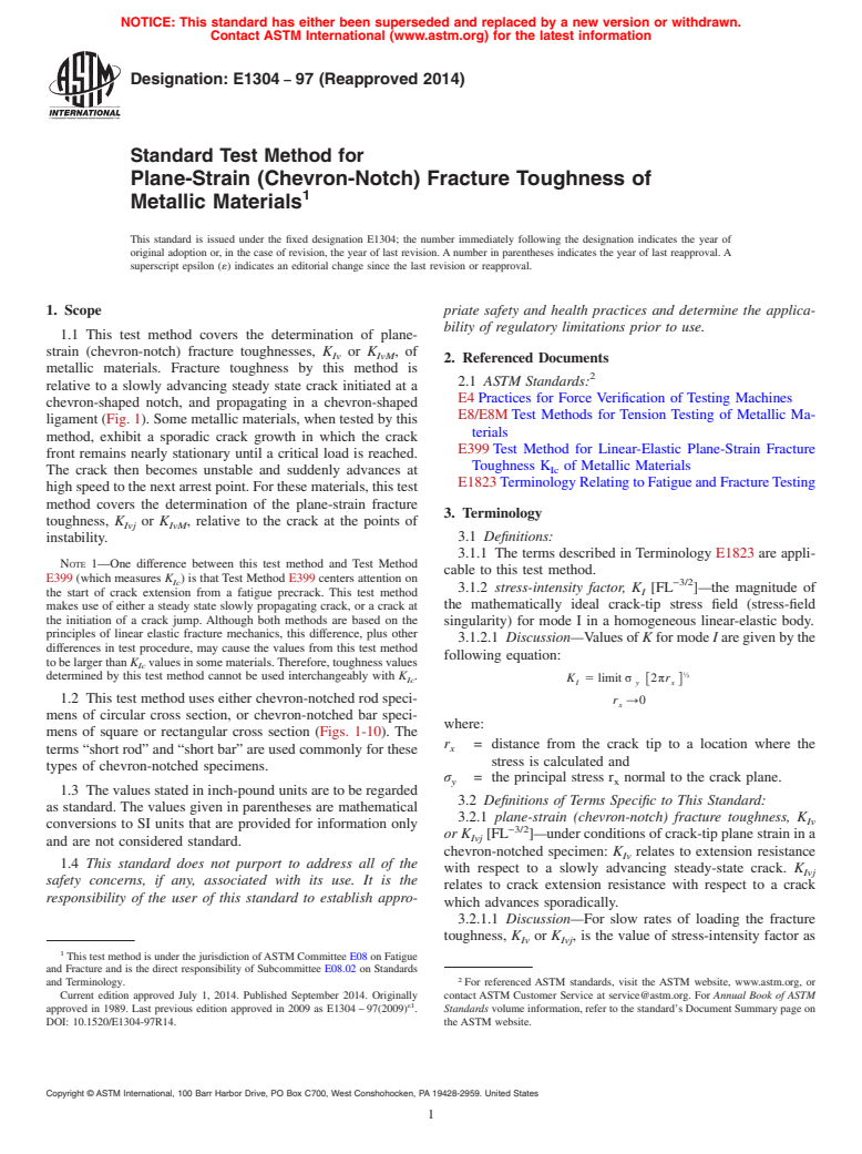 ASTM E1304-97(2014) - Standard Test Method for  Plane-Strain &#40;Chevron-Notch&#41; Fracture Toughness of Metallic  Materials