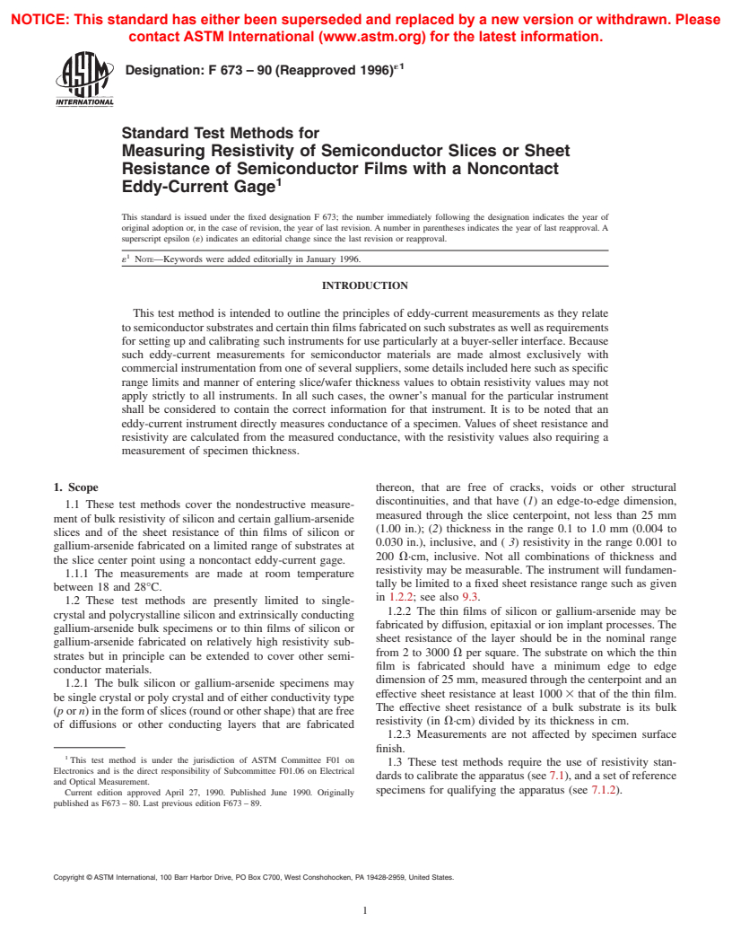 ASTM F673-90(1996)e1 - Standard Test Methods for Measuring Resistivity of Semiconductor Slices or Sheet Resistance of Semiconductor Films with a Noncontact Eddy-Current Gage