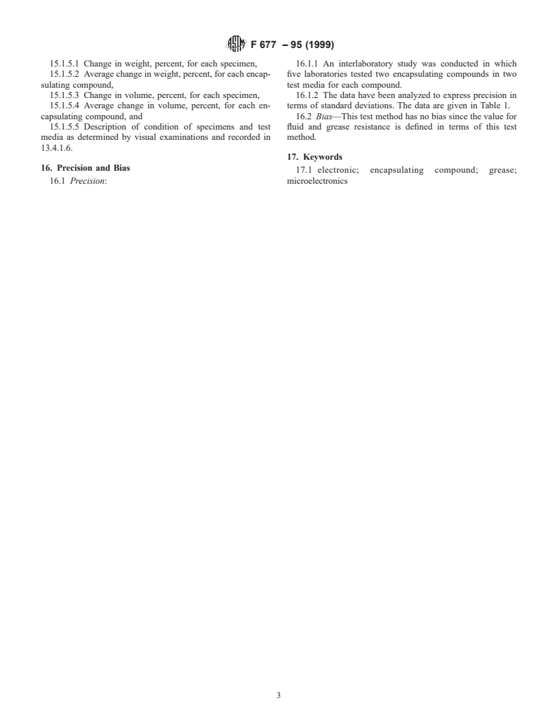 ASTM F677-95(1999) - Standard Test Method for Fluid and Grease Resistance of Thermoset Encapsulating Compounds Used in Electronic and Microelectronic Applications