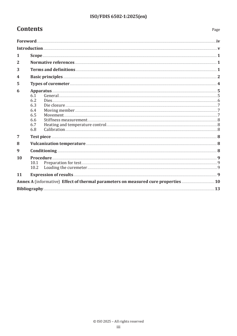 ISO/FDIS 6502-1 - Rubber — Measurement of vulcanization characteristics using curemeters — Part 1: Introduction
Released:28. 03. 2025