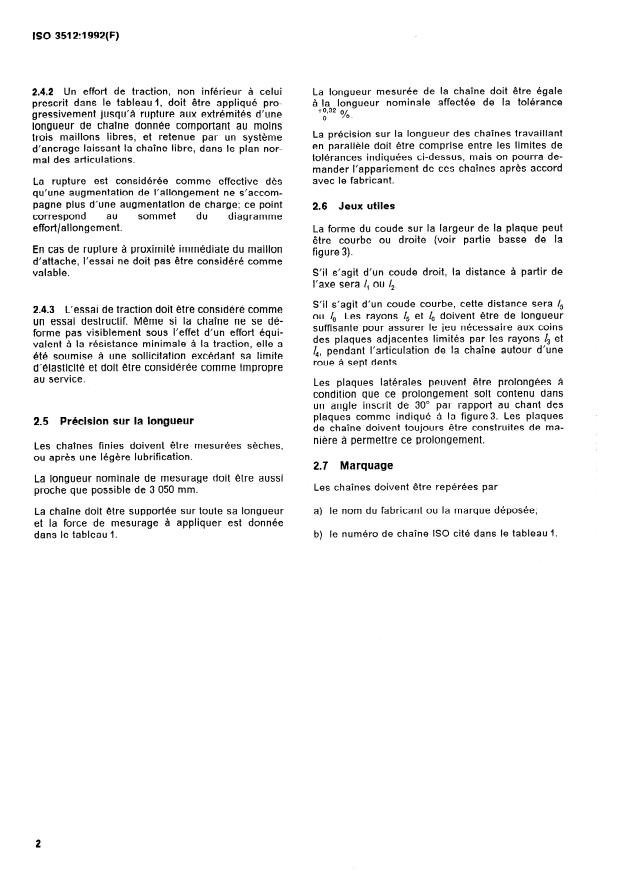 ISO 3512:1992 ISO 3512:1992 - Chaînes de transmission a maillons coudés de haute résistance - Page 4 preview