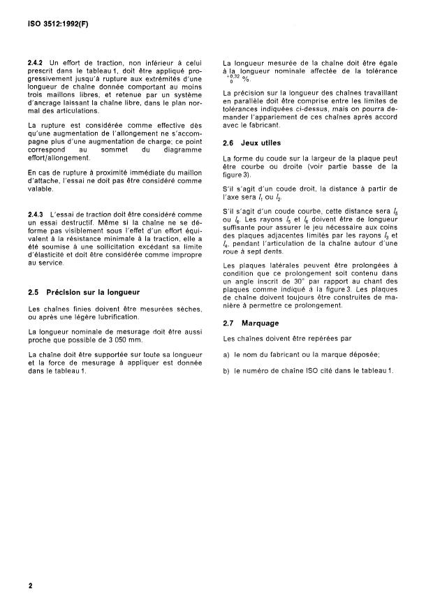 ISO 3512:1992 ISO 3512:1992 - Chaînes de transmission a maillons coudés de haute résistance - Page 4 preview