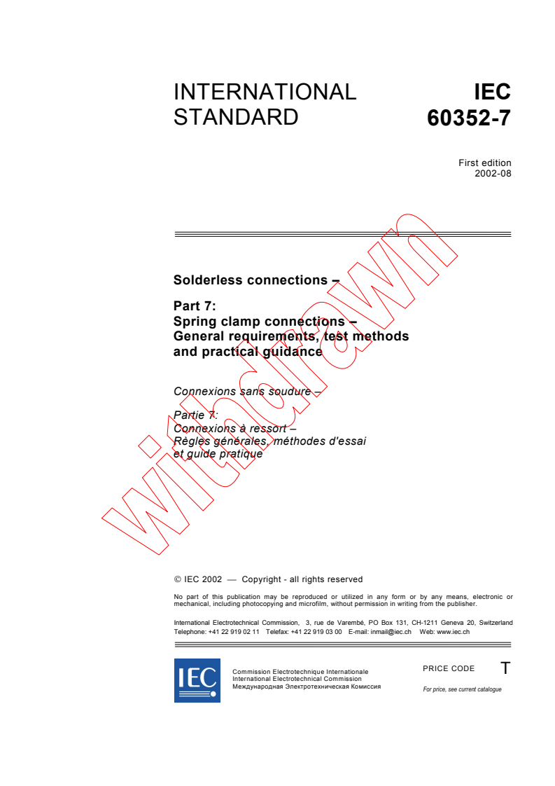 IEC 60352-7:2002 - Solderless connections - Part 7: Spring clamp connections - General requirements, test methods and practical guidance
Released:8/14/2002
Isbn:2831865409