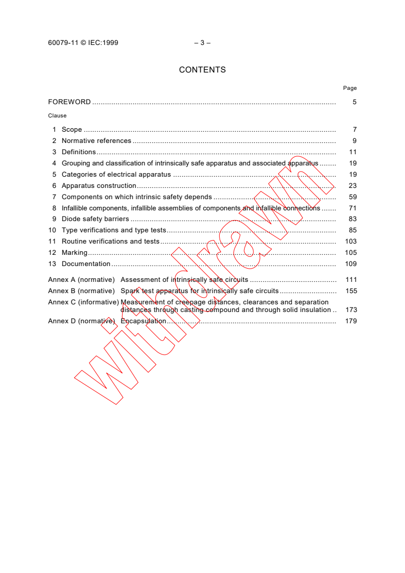 IEC 60079-11:1999 IEC 60079-11:1999 - Electrical apparatus for explosive gas atmospheres - Part 11: Intrinsic safety "i"
Released:2/23/1999 - Page 4 preview