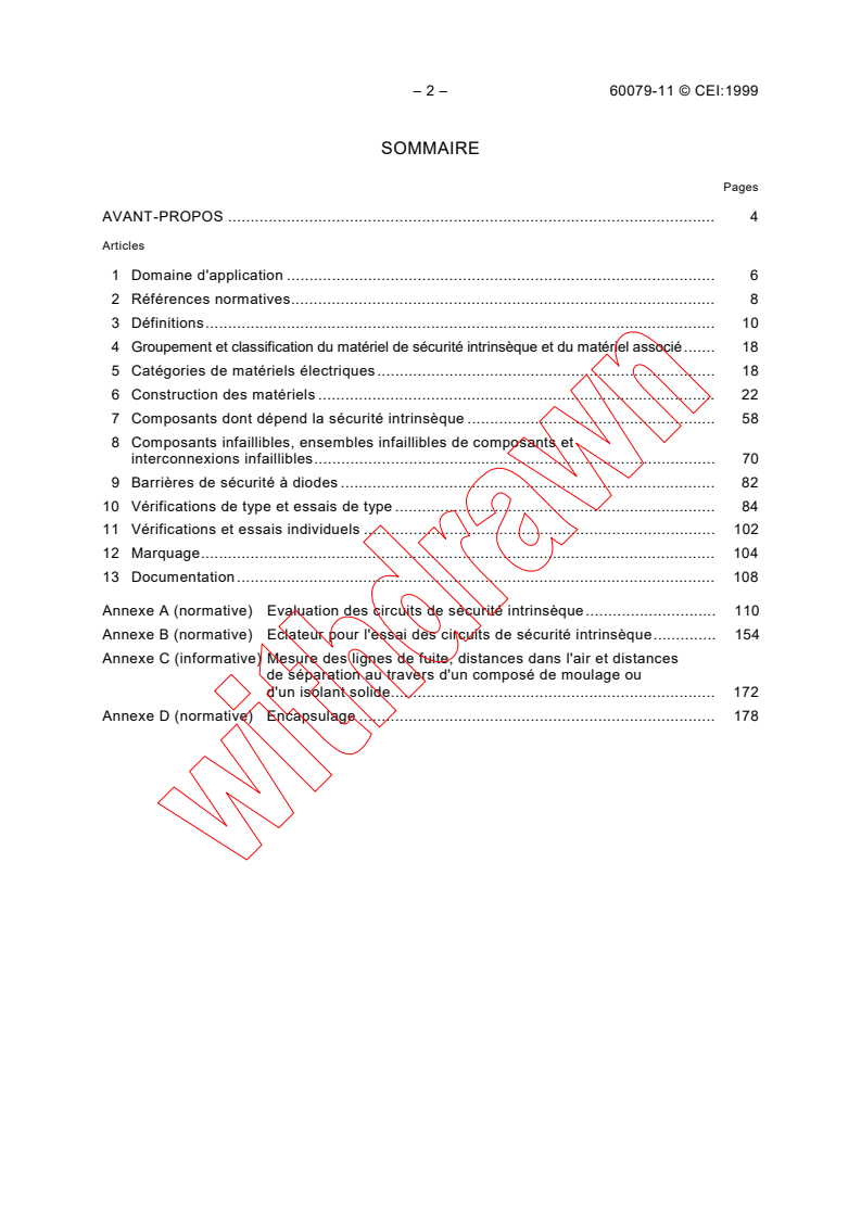IEC 60079-11:1999 IEC 60079-11:1999 - Matériel électrique pour atmosphères explosives gazeuses - Partie 11: Sécurité intrinsèque "i"
Released:2/23/1999 - Page 4 preview