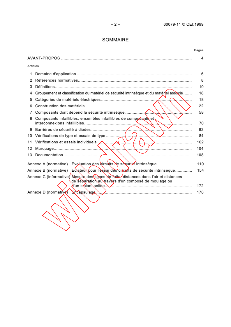 IEC 60079-11:1999 IEC 60079-11:1999 - Electrical apparatus for explosive gas atmospheres - Part 11: Intrinsic safety "i"
Released:2/23/1999
Isbn:2831846579 - Page 4 preview