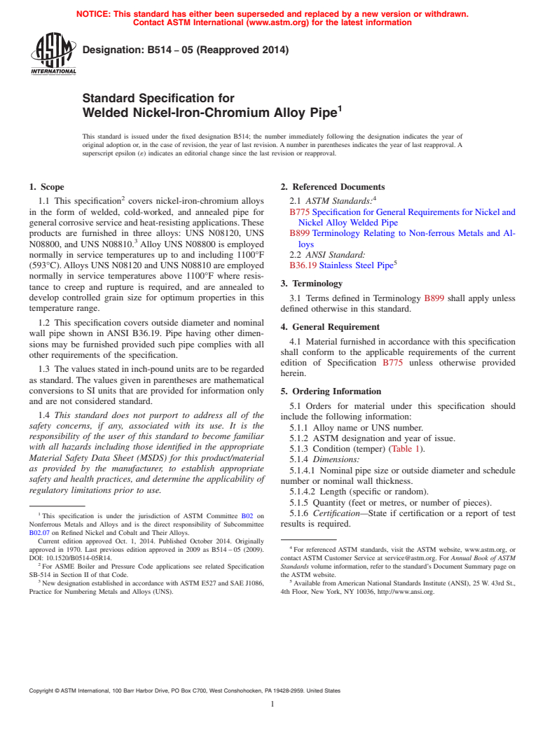 ASTM B514-05(2014) - Standard Specification for Welded Nickel-Iron-Chromium Alloy Pipe